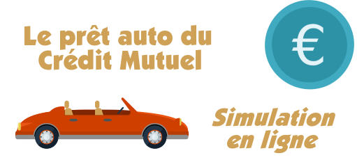 simulation pret auto Credit Mutuel